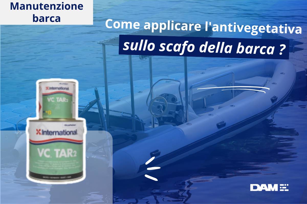 Come applicare l'antivegetativa sullo scafo della barca?